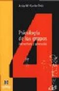 psicologia de los grupos: estructura y procesos-9788487767838
