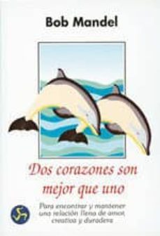 dos corazones son mejor que uno-9788488066138