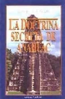 la doctrina secreta de anahuac-samael aun weor-9788488625038