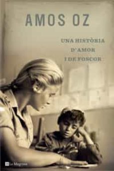 una historia d amor i de foscor-9788489662438