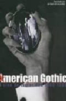 american gothic : el cine de terror usa 1968-1980-antonio jose navarro-9788489668638