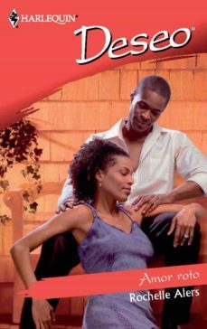 amor roto (ebook)-rochelle alers-9788490104538