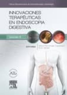 innovaciones terapeuticas en endoscopia digestiva-gloria fernandez esparrach-9788490229538