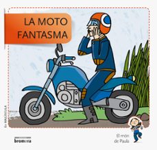 la moto fantasma -majuscula--9788490261538