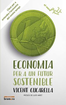 economia per a un futur sostenible-vicent cucarella-9788490266038