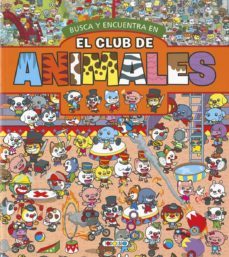 el club de los animales (naranja): busca y encuentra-9788490376638