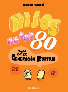 hijos de los 80 (ebook)-9788490624838