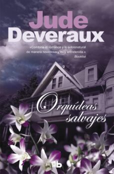 orquideas salvajes (ebook)-jude deveraux-9788490692738
