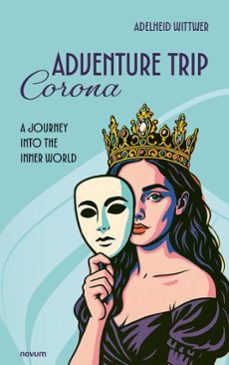 adventure trip corona (ebook)-adelheid wittwer-9788490729038
