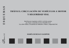 trafico, circulacion de vehiculos a motor y seguridad vial. esquemas (ebook)-9788490857038