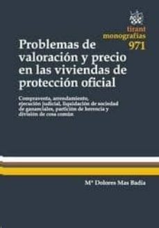 problemas de valoracion y precio en las viviendas de proteccion oficial-maria dolores mas vadia-9788490863138