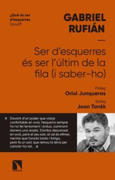 ser d esquerres es ser l ultim de la fila (i saber-ho)-9788490976838