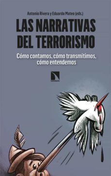 las narrativas del terrorismo (ebook)-9788490979938