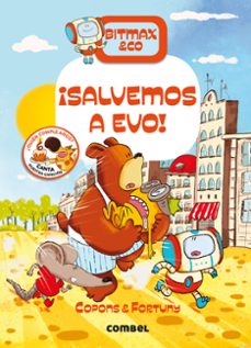 ¡salvemos a evo! bitmax 5-jaume copons-9788491017738