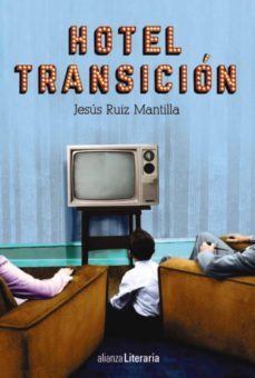 hotel transicion (ebook)-jesus ruiz mantilla-9788491042938