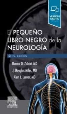 el pequeño libro negro de la neurologia (6ª ed.)-9788491137238