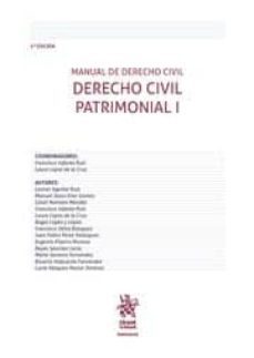 manual de derecho civil: derecho civil patrimonial i 2ª ed 2016-francisco jose infante ruiz-9788491433538