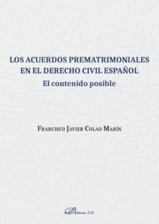los acuerdos prematrimoniales en el derecho civil español.el contenido posible (ebook)-9788491489238