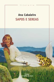 sapos e sereas (ebook)-ana cabaleiro-9788491511038