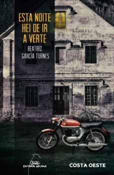 esta noite hei de ir a verte (ebook)-beatriz garcia turnes-9788491517238