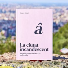 la ciutat incandescent-ricard ripoll-9788491566038