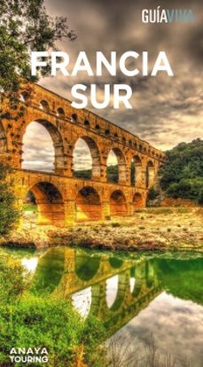 francia sur 2024 (guia viva) (7ª ed.)-9788491587538