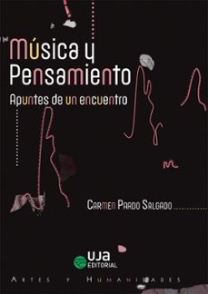 musica y pensamiento. apuntes de un encuentro-maria del carmen pardo salgado-9788491592938