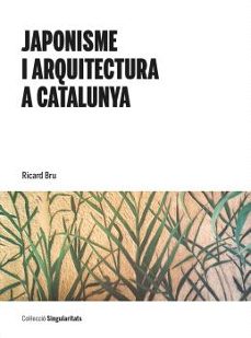 japonisme i arquitectura a catalunya-ricard bru turull-9788491689638