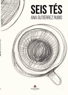 seis tes (ebook)-ana gutierrez rubio-9788491751038