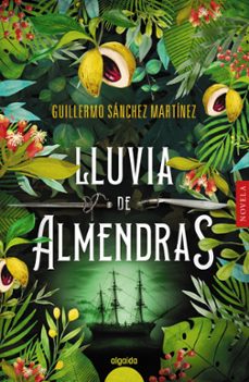 lluvia de almendras-9788491895138