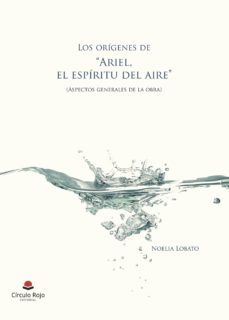 los origenes de "ariel: el espiritu del aire"-9788491942238