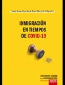 anuario cidob de la inmigracion nueva epoca 2020: inmigracion en tiempos de covi-9788492511938