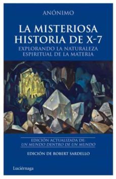 la misteriosa historia de x-7-9788492545438