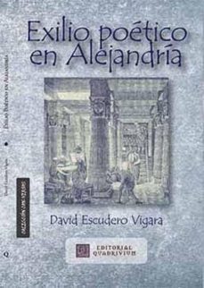 exilio poetico en alejandria-david escudero-9788492604838
