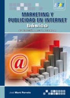 marketing y publicidad en internet, basico 2ª ed.-jose martin-9788492650538