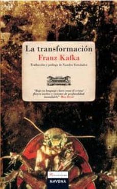 la transformacion-franz kafka-9788492840038