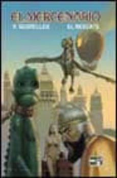 el mercenario nº 12: el rescate-v. segrelles-9788493037338