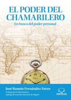 el poder del chamarilero-jose ramon fernandez naves-9788494006838