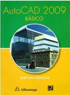 autocad 2009 básico (ebook)-jose luis cogollor gomez-9788494059438