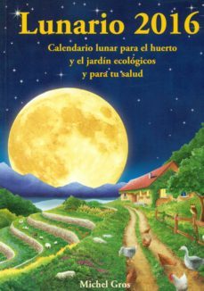 lunario 2016-michel gros-9788494135538