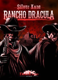rancho dracula. silver kane. (ebook)-9788494281938