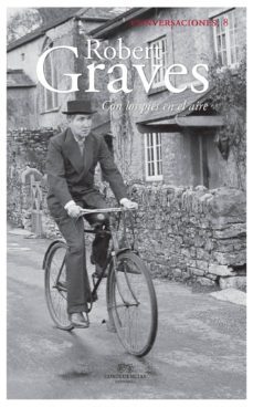 conversaciones con robert graves-robert graves-9788494329838