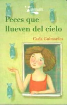 peces que llueven del cielo-carla guimaraes-9788494334238