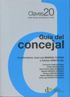 guia del concejal-jose luis moreno torres-9788494379338
