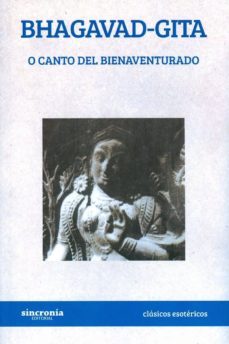 bhagavad gita o canto del bienaventurado-9788494545238