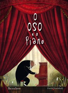 o oso e o piano-david litchfield-9788494589638