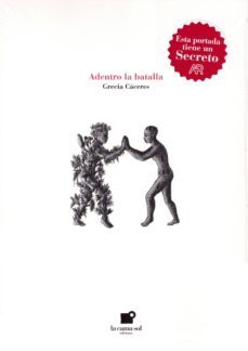 adentro la batalla-grecia caceres-9788494724138