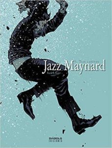jazz maynard nº 6: tres cuervos-roger ibañez-9788494727238
