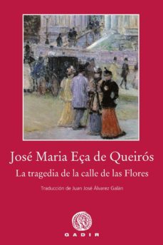 la tragedia de la calle de las flores-9788494837838
