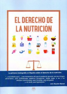 el derecho de la nutricion-francisco jose ojuelos gomez-9788494894138